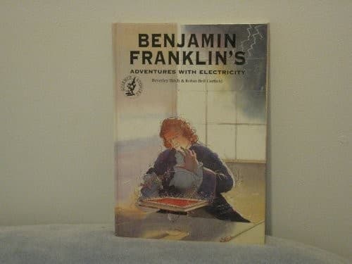 Cover image for Benjamin Franklin's adventures with electricity