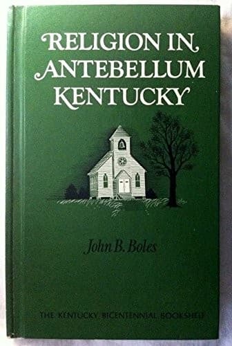 Cover image for Religion in antebellum Kentucky