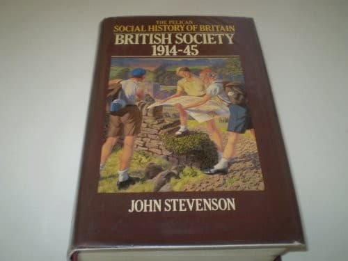 Cover image for British society, 1914-45
