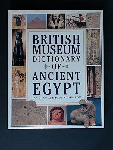 Cover image for British Museum dictionary of ancient Egypt