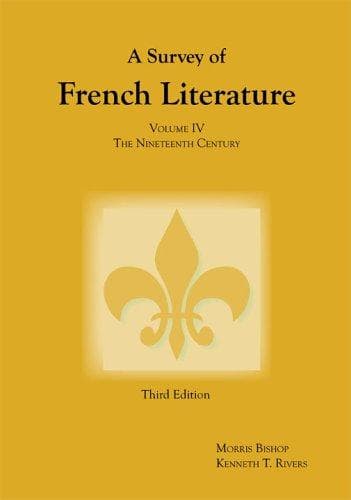 Survey of French Literature Vol. 4