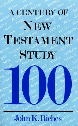 Cover image for A century of New Testament study