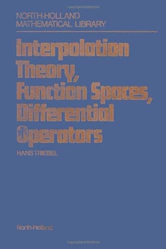 Cover image for Interpolation theory, function spaces, differential operators
