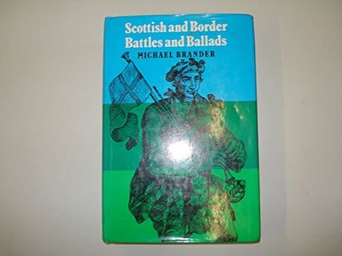 Cover image for Scottish and Border battles and ballads