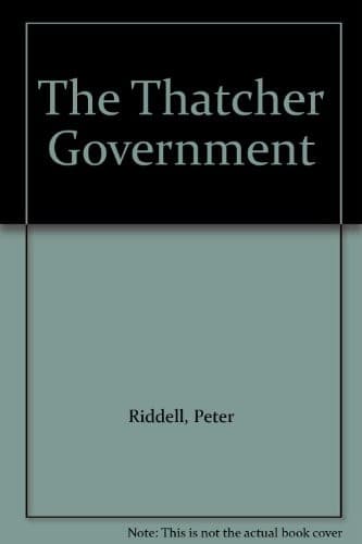 Cover image for The Thatcher government