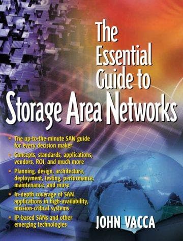 Cover image for The Essential Guide to Storage Area Networks