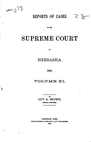 Reports of Cases in the Supreme Court of Nebraska