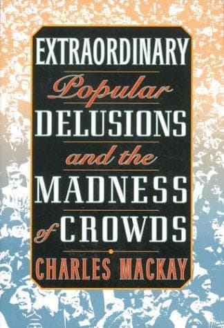 Cover image for Extraordinary Popular Delusions