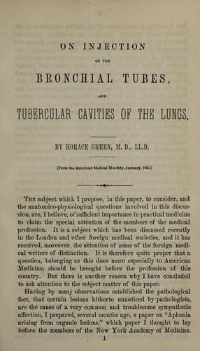 On injection of the bronchial tubes, and tubercular cavities of the lungs