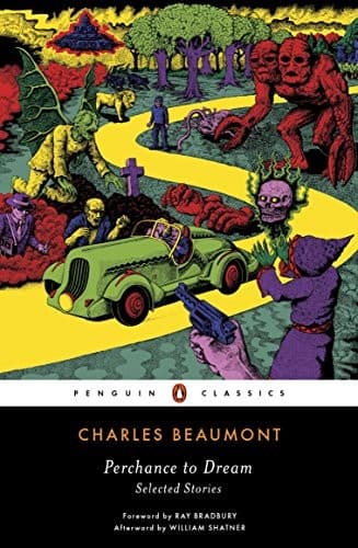 Cover image for Perchance to Dream: Selected Stories