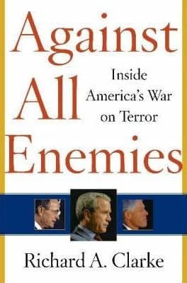 Cover image for Against All Enemies - Inside America's War On Terror