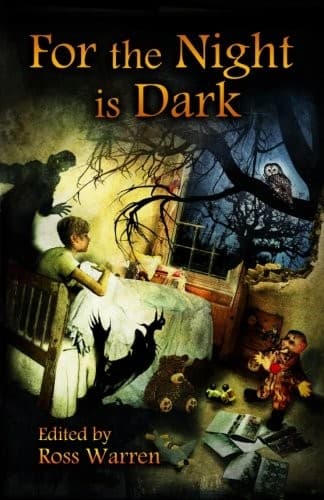 Cover image for For the Night is Dark