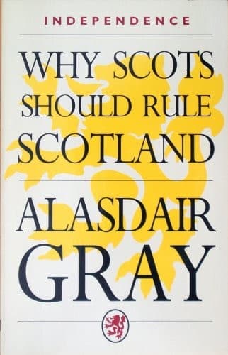 Cover image for Why Scots should rule Scotland