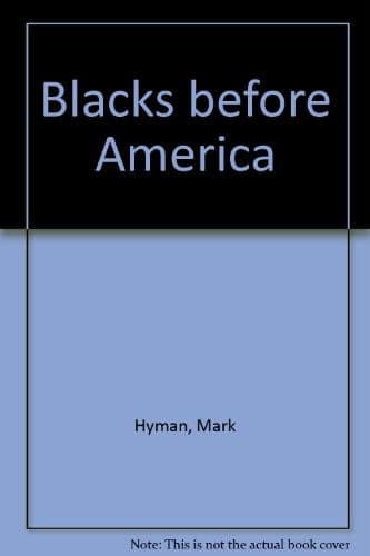 Cover image for Blacks before America
