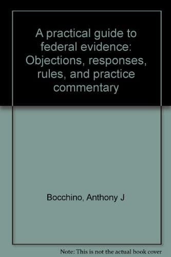 Cover image for A practical guide to federal evidence