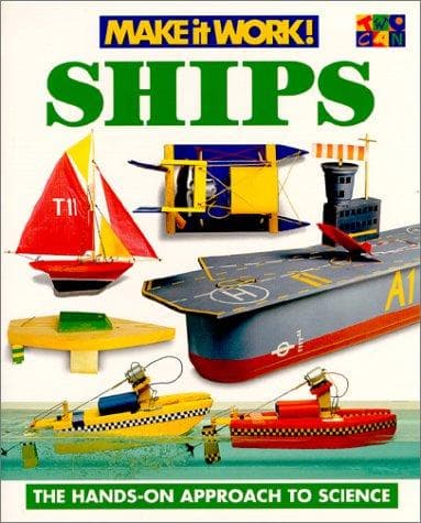Cover image for Ships (Make it Work! Science)