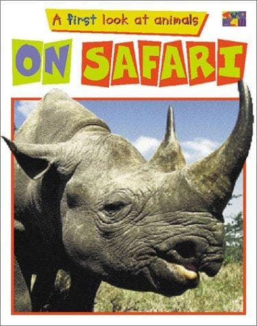 Cover image for On Safari (First Look at Animals)