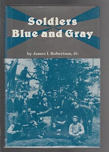 Cover image for Soldiers Blue and Gray