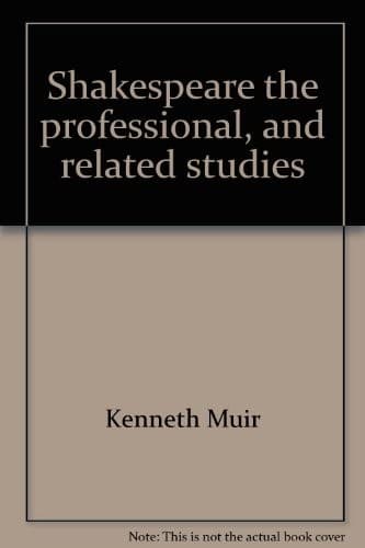 Cover image for Shakespeare the professional, and related studies.