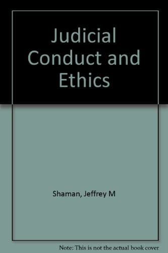 Cover image for Judicial conduct and ethics