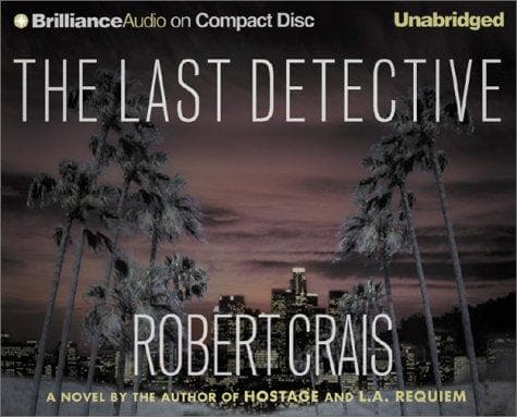 Cover image for Last Detective, The (Elvis Cole)