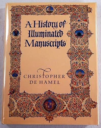 Cover image for A history of illuminated manuscripts