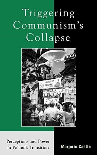 Cover image for Triggering communism's collapse