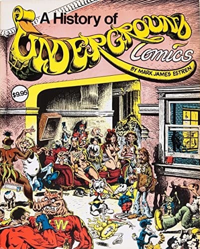 Cover image for A history of underground comics