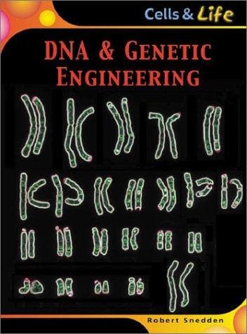 Cover image for DNA & Genetic Engineering (Cells & Life)