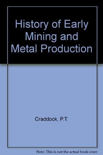 Cover image for Early metal mining and production