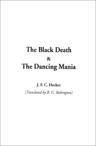 Cover image for The Black Death & the Dancing Mania