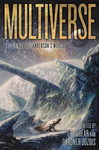 Cover image for Multiverse: Exploring Poul Anderson's Worlds