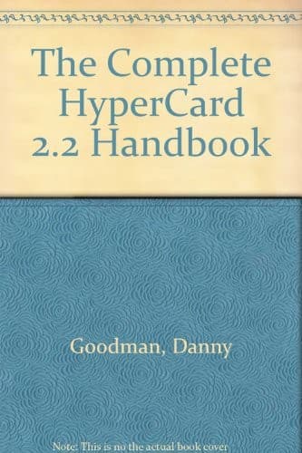 Cover image for The complete HyperCard 2.2 handbook