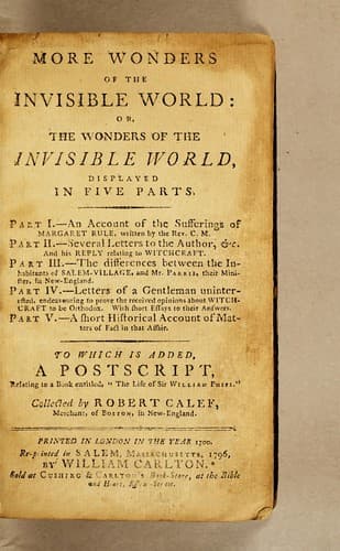 More wonders of the invisible world: or, The wonders of the invisible world, displayed in five parts. ...