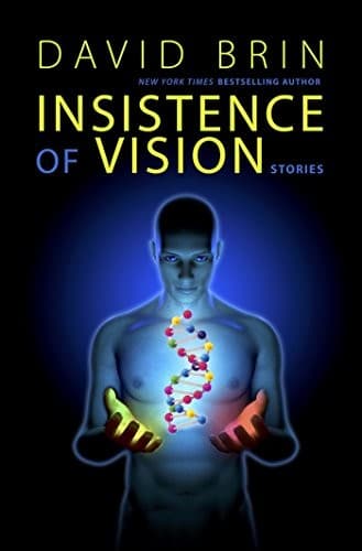 Cover image for Insistence of Vision: Stories