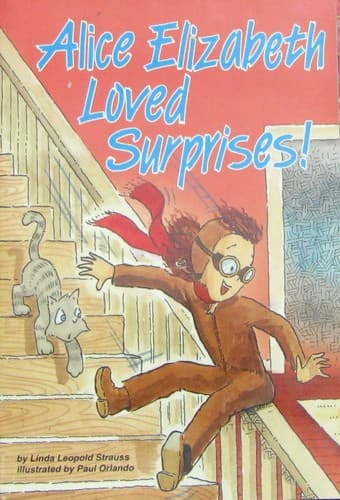 Cover image for Alice Elizabeth loved surprises!