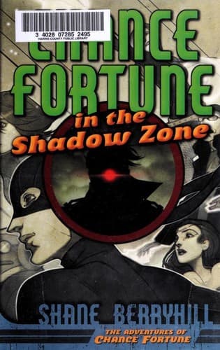 Cover image for Chance Fortune in the Shadow Zone