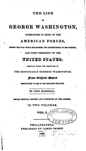 The Life of George Washington: Commander in Chief of the American Forces ...