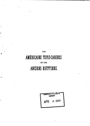 L'origine touranienne des américains Tupis-Caribes et des anciens Egyptiens ...