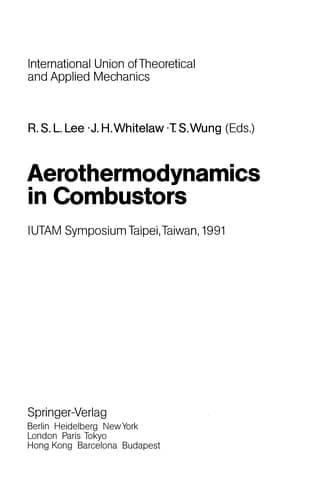 Aerothermodynamics in Combustors
