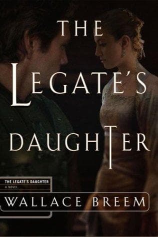 Cover image for The Legate's Daughter