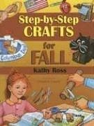 Cover image for Step-by-step Crafts for Fall