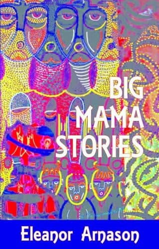 Cover image for Big Mama Stories