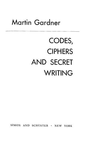 Cover image for Codes, ciphers, and secret writing.
