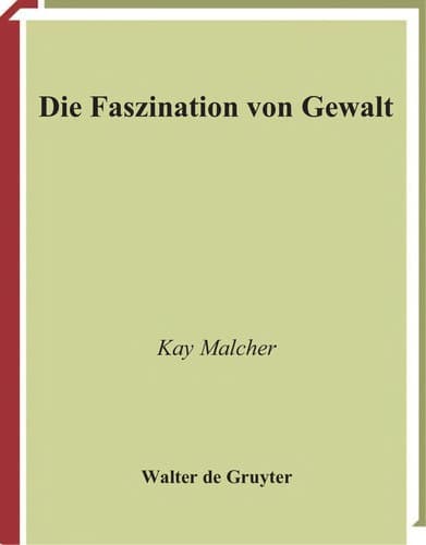 Die Faszination von Gewalt