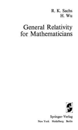 General Relativity for Mathematicians