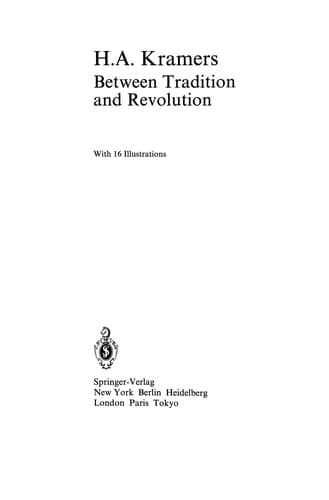 Cover image for H.A. Kramers Between Tradition and Revolution