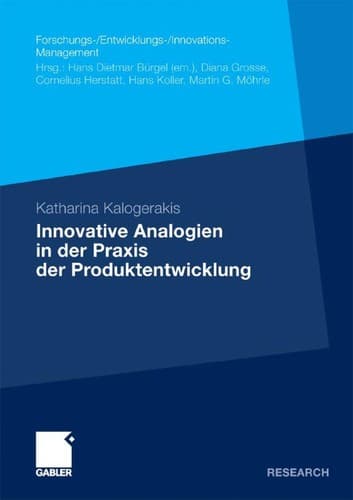Innovative Analogien in Der Praxis Der Produktentwicklung