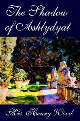 Cover image for The Shadow of Ashlydyat