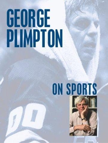 Cover image for George Plimpton on Sports (On)